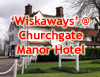 Click here to see our 'Wiskaways', at the Churchgate Manor Hotel, Harlow